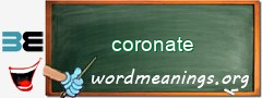 WordMeaning blackboard for coronate